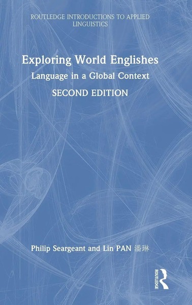 Philip Seargeant (U. A.) | Exploring World Englishes | Buch | Englisch (2025)-image