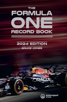 Bruce Jones - Formula One Record Book 2024   Every race result team  - E245z