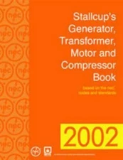 Stallcup's® Generator, Transformer, Motor and Compressor Book, 2002 Edition: ., 