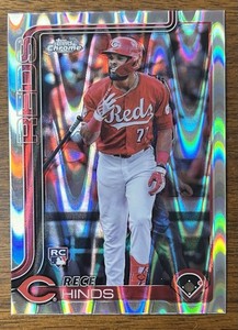 RECE HINDS 2025 TOPPS CHROME RC 253 RAYWAVE REFRACTOR REDS!!