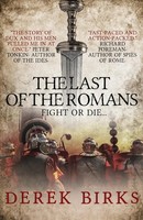 Derek Birks | The Last Of The Romans | Taschenbuch | Englisch (2019)