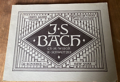 J.S. Bach Organ Works  Volume 2 G.Schirmer New York alt Dachbodenfund Rar