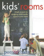 Pottery Barn Kids Rooms - Hardcover By Pottery Barn - GOOD