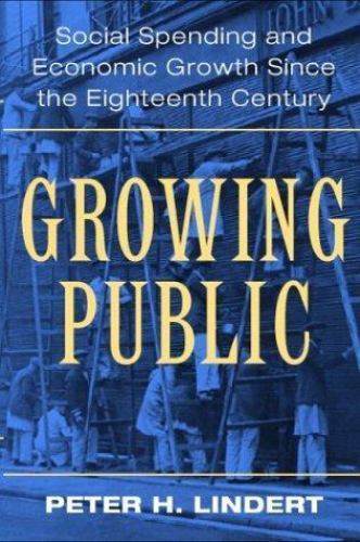 Growing Public: Volume 1, The Story Lindert Paperback Cambridge University Press