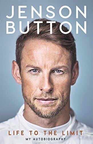 Jenson Button: Life to the Limit: My Autobiography, Button, Jenson, Very Good co