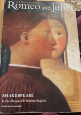 Romeo and Juliet Parallel Text (Shakespeare Parallel Text Ser - VERY ...