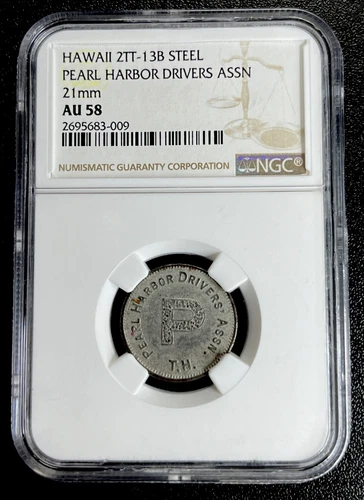 RARE PEARL HARBOR HAWAII DRIVERS ASSOCIATION STEEL TOKEN NGC CERTIFIED WWII