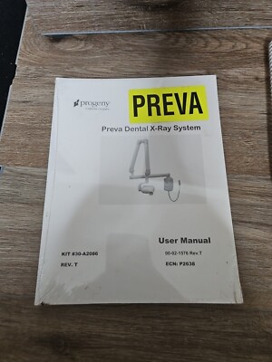 SEALED Progeny Preva Dental X-Ray System User Manual NEW #30-A2086