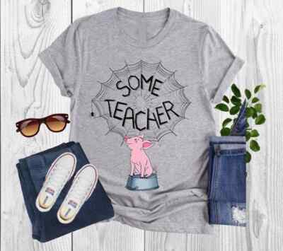 Some Teacher Pig T Shirt Back to School Shirt Gift for Teacher Funny  Educator Te