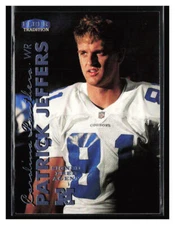 1999 Fleer Tradition Signed Free Agent #116 Patrick Jeffers