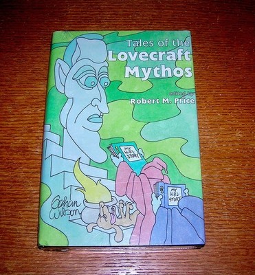 Tales of the Lovecraft Mythos Robert Price H.P. HC Robert E. Howard