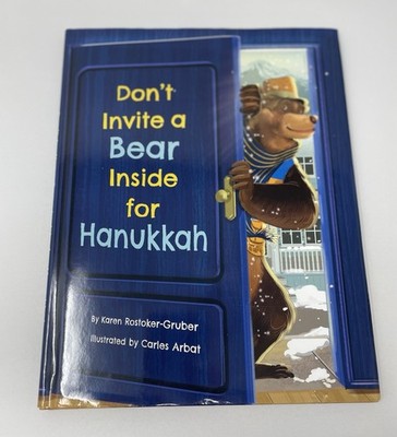 Don't Invite a Bear Inside for Hanukkah, Hardcover by Rostoker-Gruber, Karen;...