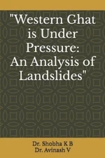 Avinash V Shobha K B "Western Ghats Under Pressure (Paperback) (UK IMPORT)