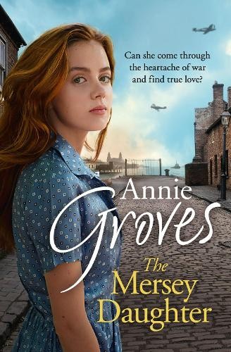 The Mersey Daughter (Empire Street 3) By Annie Groves - Image 2