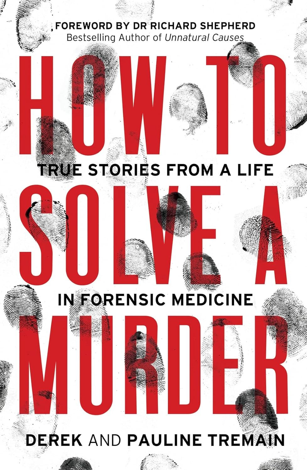 How to Solve a Murder, Non-Fiction, Paperback, Derek Tremain and Pauline Tremain - Image 7