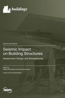Seismic Impact On Building Structures | Buch | Englisch (2024) | Mdpi Ag