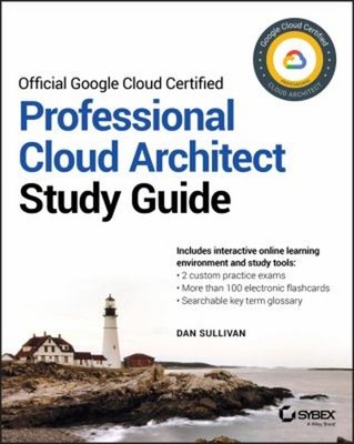 Official Google Cloud Certified Professional Cloud Architect Stud
