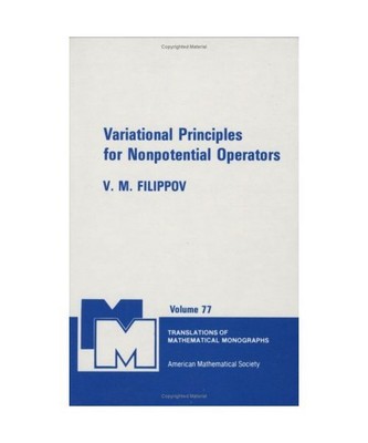 Variational Principles for Nonpotential Operators (Translations of Mathematical 