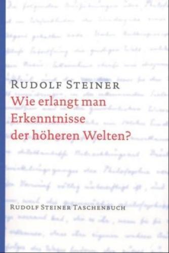 Thumbnail - Wie Erlangt Man Erkenntnisse Der Höheren Welten? 3437