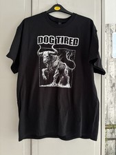 Dog Tired XL T Shirt