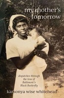 Karsonya Wise Whitehead | My Mother's Tomorrow | Taschenbuch | Englisch (2023)