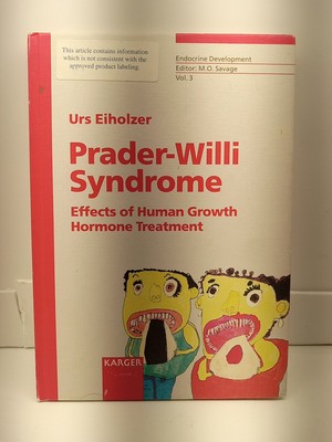 Prader-Willi Syndrome - Effects of Human Growth.. by Urs Eiholzer (HC, 2001)