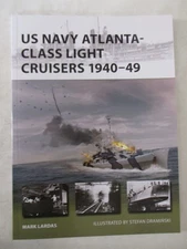 US Navy Atlanta-Class Light Cruisers 1940-49 - Osprey New Vanguard 340