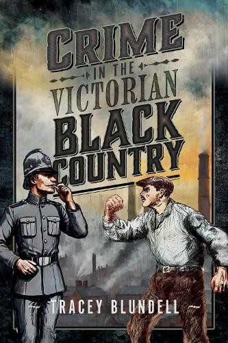 Crime In The Victorian Black Country - Image 2