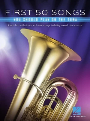 First 50 Songs You Should Play on Tuba pièces de jeu HL 322937 - Photo 1/2