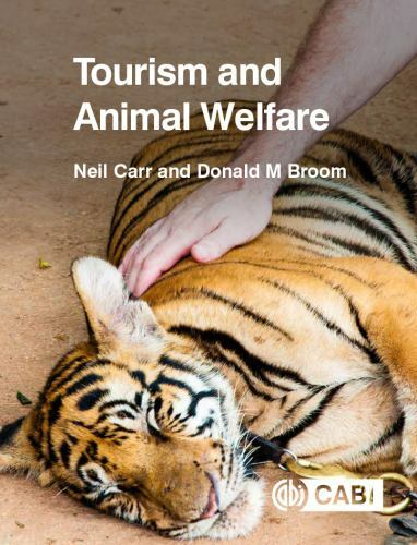 Tourism and Animal Welfare by Neil Carr Hardback NEW - Image 3