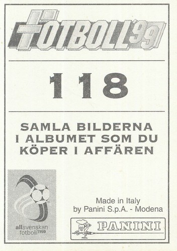 118 NIKLAS KALDNER # ROOKIE SWEDEN KALMAR.FF STICKER FOTBOLL ALLSVENSKAN 1999 - Picture 2 of 2