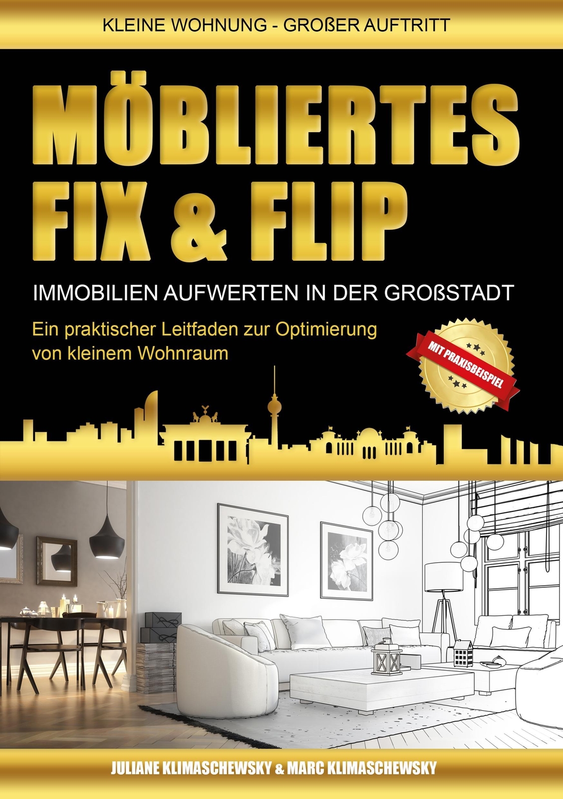 Möbliertes Fix Und Flip Marc Klimaschewsky
