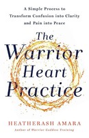 The Warrior Heart Practice | Heatherash Amara | Englisch | Taschenbuch | 2021