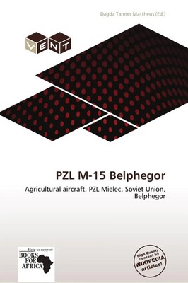 Dagda Tanner Mattheus | PZL M-15 Belphegor | Taschenbuch | Englisch (2026)
