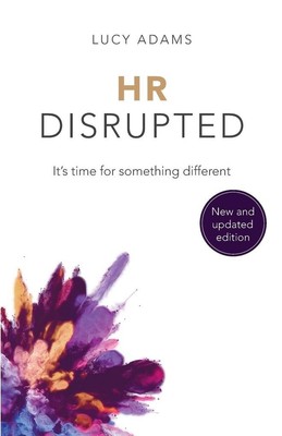 HR Disrupted | Lucy Adams | englisch