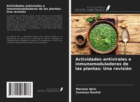 Actividades Antivirales E Inmunomoduladoras De Las Plantas: Una RevisióN Marzina