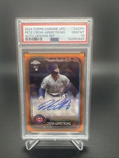2024 Topps Chrome Pete Crow Armstrong Orange #/25 RC Auto PSA 10 RC Pop 7 Cubs