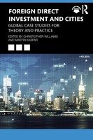 Foreign Direct Investment And Cities Global Case Studies For Theory And Practice