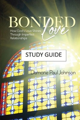 Bonded Love | Damone Paul Johnson | Taschenbuch | Englisch | 2023