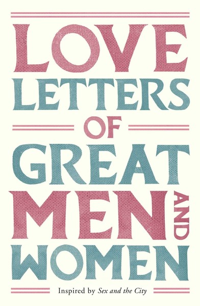 Love Letters Of Great Men And Women | Buch | 9780330515139-image