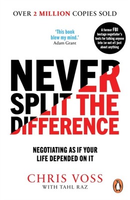 Never Split the Difference by Chris Voss (Paperback Book)