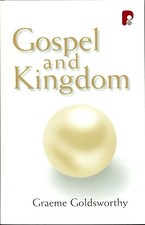 Gospel and Kingdom