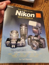 How to Select Use Nikon SLR Cameras Carl Shipman HPBooks Handbook