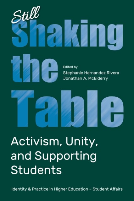Still Shaking the Table: Activism Unity by Stephanie Rivera | PB | 2026 - Image 3