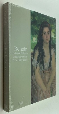 Renoir: Between Bohemia and Bourgeoisie: The Early Years