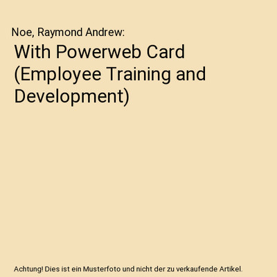 With Powerweb Card [Employee Training and Development], Noe, Raymond Andrew