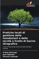 G. Bola Bosongo (U. A.) | Pratiche Locali Di Gestione Delle Inondazioni E...