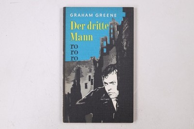 45642 Graham Greene DER DRITTE MANN
