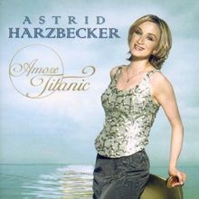 Amore Titanic von Astrid Harzbecker von not s...