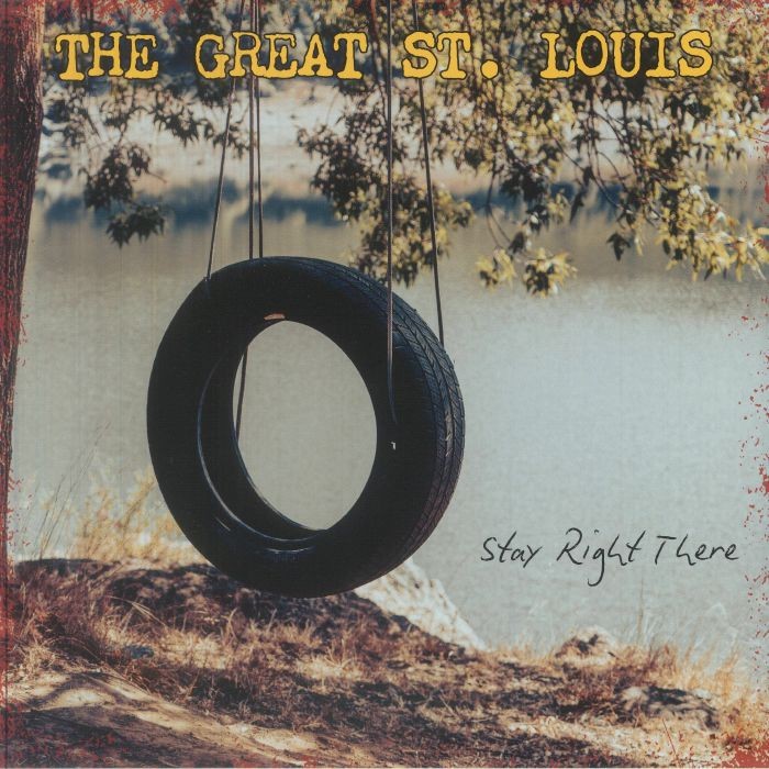 GREAT ST LOUIS, The - Stay Right There - COLOURED VINYL LP